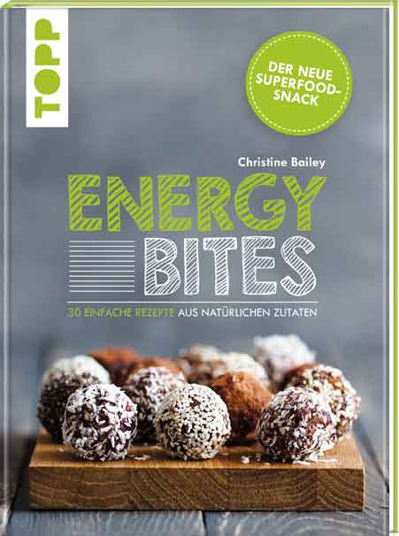 Energy bites von Christine Bailey