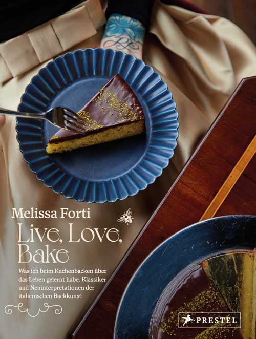 Live, love, bake von Melissa Forti